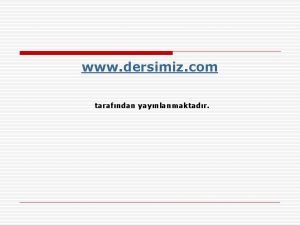 www dersimiz com tarafndan yaynlanmaktadr ANLATIM BOZUKLUU Dou