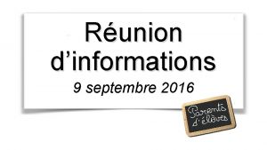 Runion dinformations 9 septembre 2016 e u n