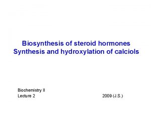 Steroid synthesis