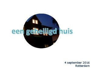 een geheiligd huis 4 september 2016 Rotterdam 1