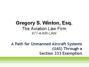 Gregory S Winton Esq The Aviation Law Firm