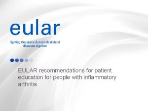 EULAR recommendations for patient education for people with