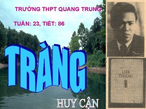 TRNG THPT QUANG TRUNG TUN 23 TIT 86