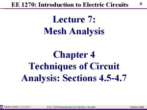 EE 1270 Introduction to Electric Circuits 0 Lecture