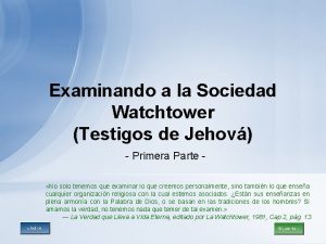 Examinando a la Sociedad Watchtower Testigos de Jehov