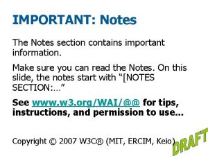 IMPORTANT Notes The Notes section contains important information