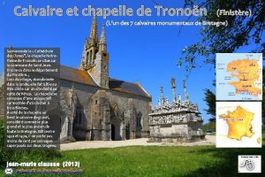 J Calvaire et chapelle de Tronon Finistre Lun