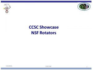 CCSC Showcase NSF Rotators 662021 CCSC SW 1