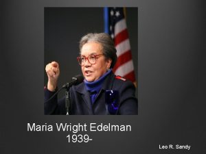 Maria wright edelman