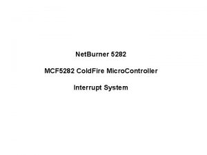 Net Burner 5282 MCF 5282 Cold Fire Micro