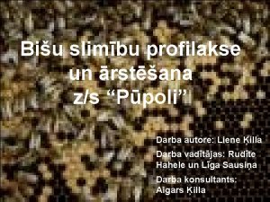 Biu slimbu profilakse un rstana zs Ppoli Darba