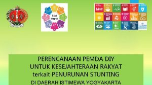 PERENCANAAN PEMDA DIY UNTUK KESEJAHTERAAN RAKYAT terkait PENURUNAN