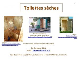 1 Toilettes sches louer Association Art et Bois