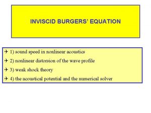 Inviscid burgers