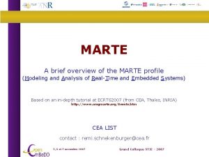MARTE A brief overview of the MARTE profile