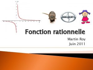 Fonction rationnelle forme generale