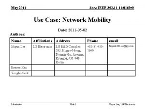 May 2011 doc IEEE 802 11 110169 r