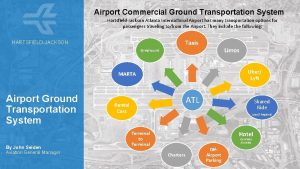 Airport Commercial Ground Transportation System HartsfieldJackson Atlanta International