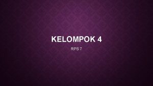 KELOMPOK 4 RPS 7 PEMROGRAMAN MOBILE 1 KELOMPOK