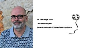 Dr christoph haas