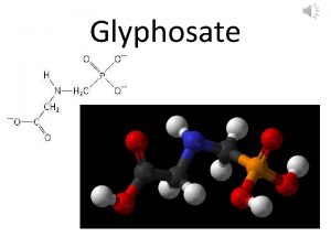 Glyphosate Glyphosate Ammonium salt Potassium salt Sequisodium salt