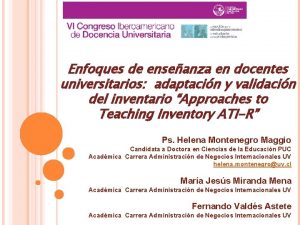 Enfoques de enseanza en docentes universitarios adaptacin y