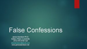 False Confessions James Davidson Ph D Dallas Plano