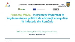 AUTORITATEA NAIONAL DE REGLEMENTARE N DOMENIUL ENERGIEI Proiectul