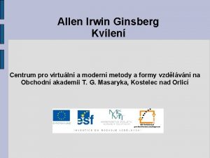 Allen Irwin Ginsberg Kvlen Centrum pro virtuln a