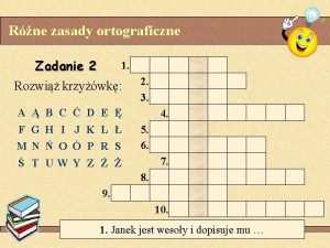 Rne zasady ortograficzne 1 Zadanie 2 Rozwi krzywk