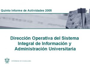 Quinto Informe de Actividades 2005 Direccin Operativa del