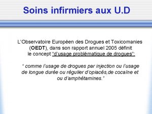 Soins infirmiers aux U D LObservatoire Europen des