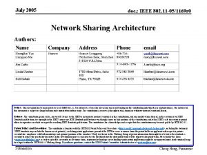 July 2005 doc IEEE 802 11 051169 r