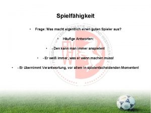 Spielfhigkeit Frage Was macht eigentlich einen guten Spieler