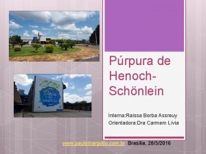 Prpura de Henoch Schnlein Interna Rassa Borba Assreuy