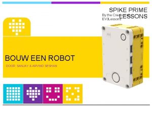 SPIKE PRIME By the Creators of LESSONS EV