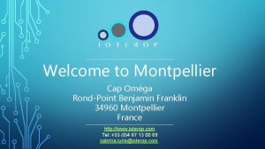 Cap omega rond point benjamin franklin 34000 montpellier