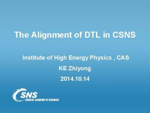 The Alignment of DTL in CSNS Institute of
