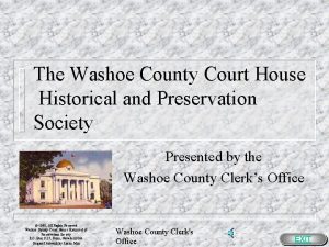 The Washoe County Court House Historical and Preservation