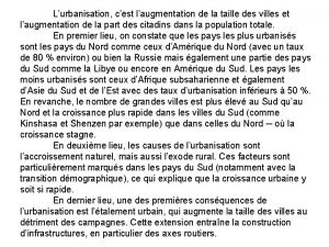 Lurbanisation cest laugmentation de la taille des villes