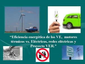 Eficiencia energtica de los VE motores trmicos vs