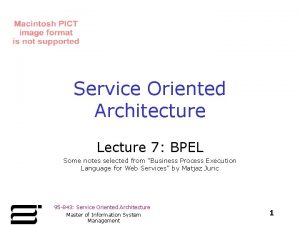 Service oriented architecture notes