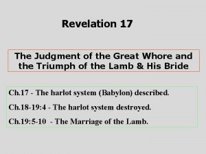 Revelation 17 The Judgment of the Great Whore
