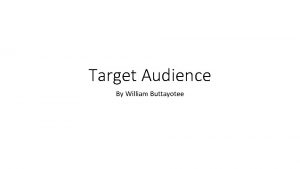 Target Audience By William Buttayotee Film Jurassic World