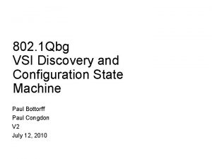 802 1 Qbg VSI Discovery and Configuration State