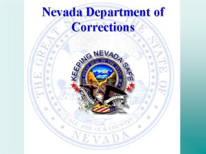 Nevada Department of Corrections Towers Posts What is