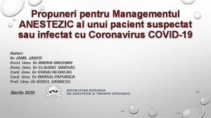 Propuneri pentru Managementul ANESTEZIC al unui pacient suspectat