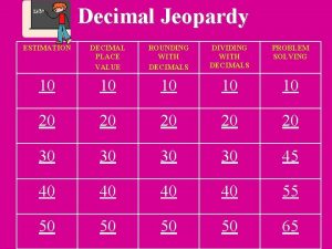 Decimal place value jeopardy