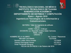 TECNOLGICO NACIONAL DE MXICO INSTITUTO TECNOLGICO DE TIJUANA