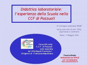 Didattica laboratoriale lesperienza della Scuola nella CCF di